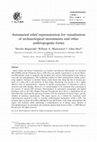 Research paper thumbnail of Automated relief representation for visualisation of archaeological monuments and other anthropogenic forms