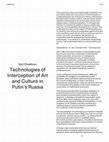 Research paper thumbnail of On the Technologies of Interception of Art and Culture in Putin's Russia