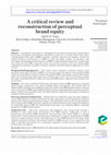 Research paper thumbnail of A critical review and reconstruction of perceptual brand equity