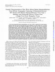 Research paper thumbnail of Genetic characterization of new West African simian immunodeficiency virus SIVsm: geographic clustering of household-derived SIV strains with human immunodeficiency virus type 2 subtypes and genetically diverse viruses from a single feral sooty mangabey troop