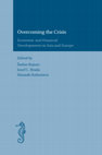 Research paper thumbnail of Overcoming the Crisis: Economic and Financial Developments in Asia and Europe