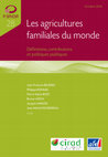 Research paper thumbnail of Les agricultures familiales du monde. Définitions, contributions et politiques publiques