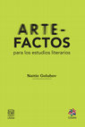 Research paper thumbnail of Arte-factos para los estudios literarios