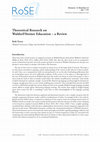 Research paper thumbnail of Theoretical Research on Waldorf/Steiner Education -a Review