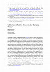 Research paper thumbnail of Is Mechanical Turk the Answer to Our Sampling Woes?