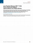 Research paper thumbnail of Liver-Resident Memory CD8( ) T Cells Form a Front-Line Defense against Malaria Liver-Stage Infection (vol 45, pg 889, 2016)