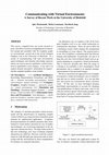 Research paper thumbnail of Communicating with virtual environments - A survey of recent work at the University of Bielefeld