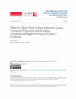 Research paper thumbnail of There Is a There There: Forum Selection Clauses, Consumer Protection and the Quasi-Constitutional Right to Privacy in Douez v. Facebook