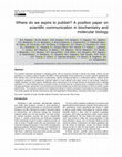 Research paper thumbnail of Where do we aspire to publish? A position paper on scientific communication in biochemistry and molecular biology