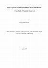 Research paper thumbnail of Using corporate social responsibility (CSR) to build brands : a case study of Vodafone Ghana Ltd