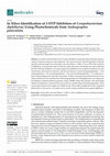 Research paper thumbnail of In Silico Identification of 1-DTP Inhibitors of Corynebacterium diphtheriae Using Phytochemicals from Andrographis paniculata