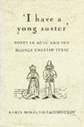 Research paper thumbnail of 'I have a yong suster' Popular song and the Middle English lyric