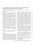 Research paper thumbnail of Low-fat, high-carbohydrate and high-fat, low-carbohydrate diets decrease primary bile acid synthesis in humans