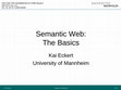 Research paper thumbnail of Semantic Web: The Basics (Anhang 1 zum Protokoll der 3. Sitzung des Fachausschusses Regelwerke und Formate vom 27.10.2009)