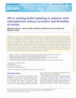 Research paper thumbnail of All or nothing belief updating in patients with schizophrenia reduces precision and flexibility of beliefs