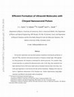 Research paper thumbnail of Efficient Formation of Ultracold Molecules with Chirped Nanosecond Pulses