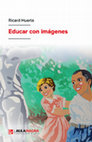 Research paper thumbnail of Educar con imágenes