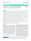 Research paper thumbnail of Nursing in an age of multimorbidity