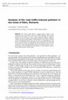 Research paper thumbnail of Analysis of the road traffic-induced pollution in two areas of Sibiu, Romania