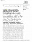 Research paper thumbnail of The Future of Women in Psychological Science