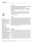 Research paper thumbnail of The influence of social dominance orientation and right-wing authoritarianism on environmentalism: A five-year cross-lagged analysis