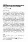 Research paper thumbnail of Many biographies – multiple individualities: the identities of the Chinese Buddhist monk Xuanzang