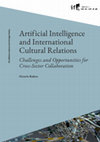 Research paper thumbnail of Artificial Intelligence and International Cultural Relations