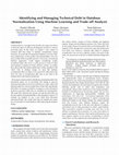 Research paper thumbnail of Database Normalization Debt: A Debt-Aware Approach to Reason about Normalization Decisions in Database Design