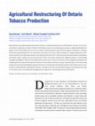 Research paper thumbnail of Agricultural Restructuring Of Ontario Tobacco Production