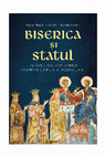 Research paper thumbnail of „Raportul dintre legislația de stat și canoanele Bisericii Ortodoxe în perioada bizantină (sec. V-XII) (The relationship between state legislation and the canons of the Orthodox Church in the Byzantine period (5th-12th centuries)”, în R. Brudiu (ed.) Biserica și Statul, Doxologia, 2023, pp. 63-84.