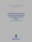 Research paper thumbnail of International Collaboration in Crop Improvement Research: Current Status and Future Prospects