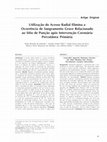 Research paper thumbnail of Utilização do acesso radial elimina a ocorrência de sangramento grave relacionado ao sítio de punção após intervenção coronária percutânea primária