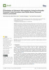 Research paper thumbnail of Formulation of Polymeric Microparticles Using Eco-Friendly Extracted Crude Fucoidans from Edible Brown Seaweed Undaria pinnatifida