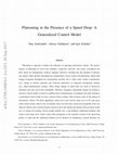 Research paper thumbnail of Platooning in the Presence of a Speed Drop: A Generalized Control Model