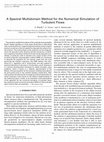 Research paper thumbnail of A Spectral Multidomain Method for the Numerical Simulation of Turbulent Flows