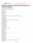 Research paper thumbnail of Molecular patterns identify distinct subclasses of myeloid neoplasia