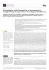 Research paper thumbnail of Elucidating the Multi-Targeted Role of Nutraceuticals: A Complementary Therapy to Starve Neurodegenerative Diseases