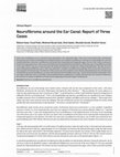 Research paper thumbnail of Neurofibroma around the Ear Canal: Report of Three Cases