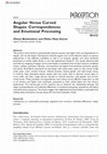 Research paper thumbnail of Angular Versus Curved Shapes: Correspondences and Emotional Processing