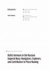 Research paper thumbnail of Baltic Germans in the Russian Imperial Navy: Navigators, Explorers, and Contributors to Place Naming