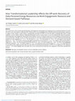 Research paper thumbnail of How Transformational Leadership Affects the Off-work Recovery of Daily Personal Energy Resources via Work Engagement: Resource and Demand-based Pathways