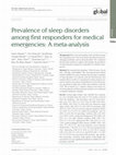 Research paper thumbnail of Prevalence of sleep disorders among first responders for medical emergencies: A meta-analysis