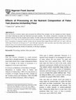 Research paper thumbnail of Effects of Processing on the Nutrient Composition of False Yam (Icacina trichantha) Flour