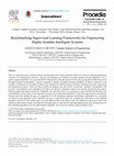 Research paper thumbnail of Benchmarking Supervised Learning Frameworks for Engineering Highly Scalable Intelligent Systems