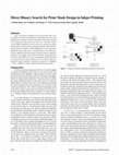 Research paper thumbnail of Direct Binary Search for Print Mask Design in Inkjet Printing