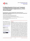 Research paper thumbnail of Profiling Hepatitis B Viral Load: Treatment and Epidemiological Implications in a West African Hospital