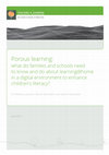 Research paper thumbnail of Porous learning: what do families and schools need to know and do about learning@home in a digital environment to enhance children's literacy?