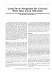 Research paper thumbnail of Long-Term Prognosis for Clinical West Nile Virus Infection