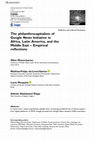 Research paper thumbnail of The philanthrocapitalism of Google News Initiative in Africa, Latin America, and the Middle East -Empirical reflections