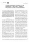 Research paper thumbnail of Architectonic Quality of Industrial Log Architecture in the Scope of Tectonics – Learning from Architectural Competitions